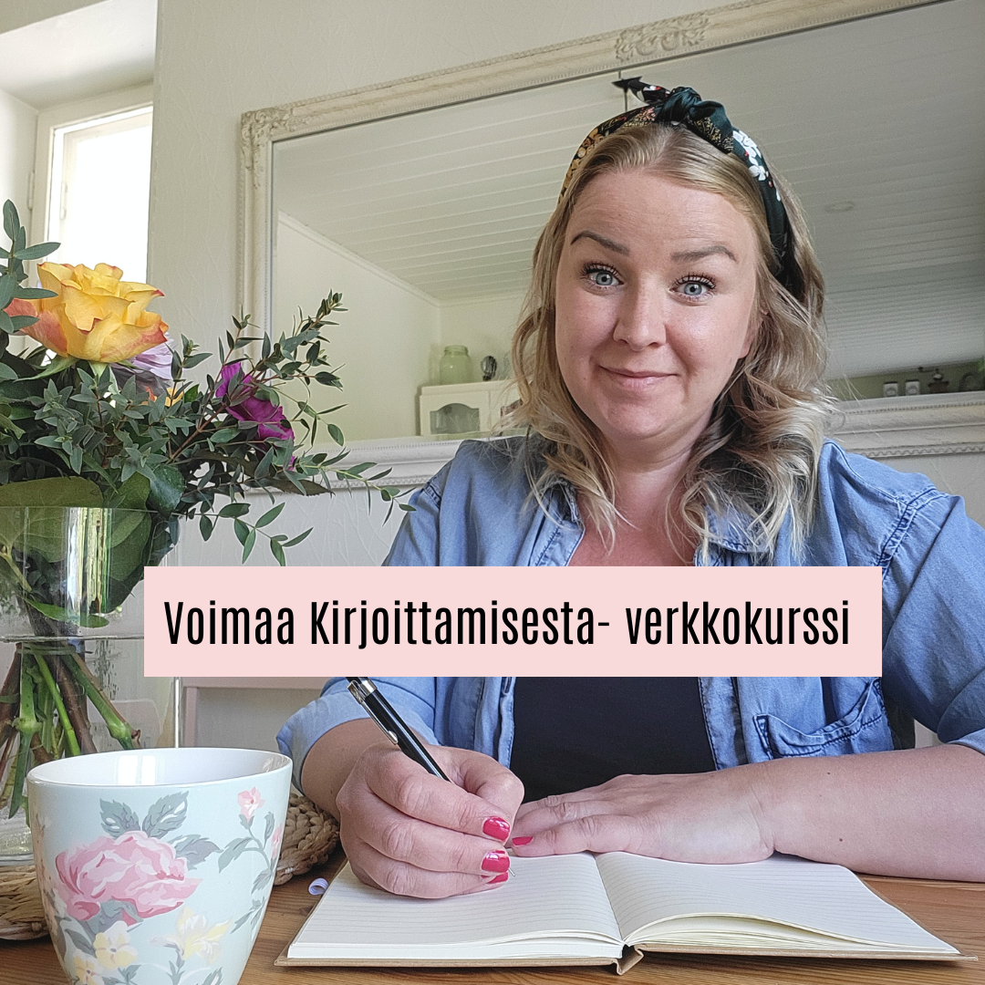 Voimaa Kirjoittamisesta verkkokurssi + LAHJA