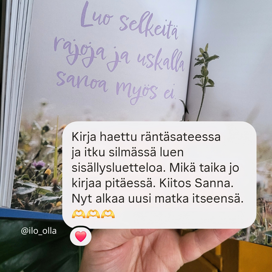 Ilo elää - voima, jota kaipasit